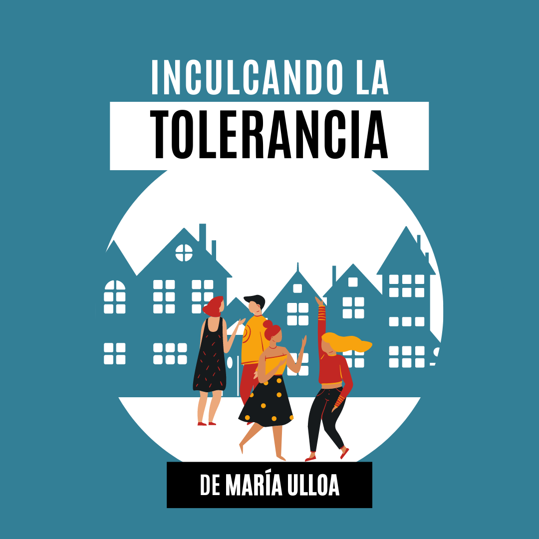 Inculcando la tolerancia