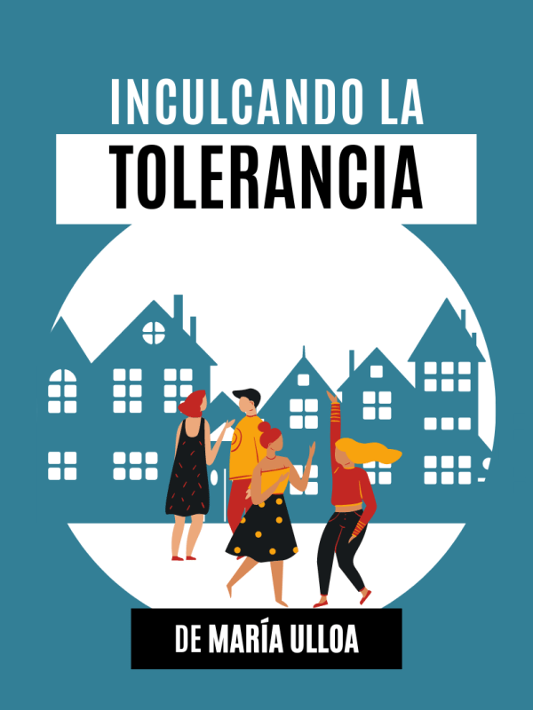Inculcando la tolerancia