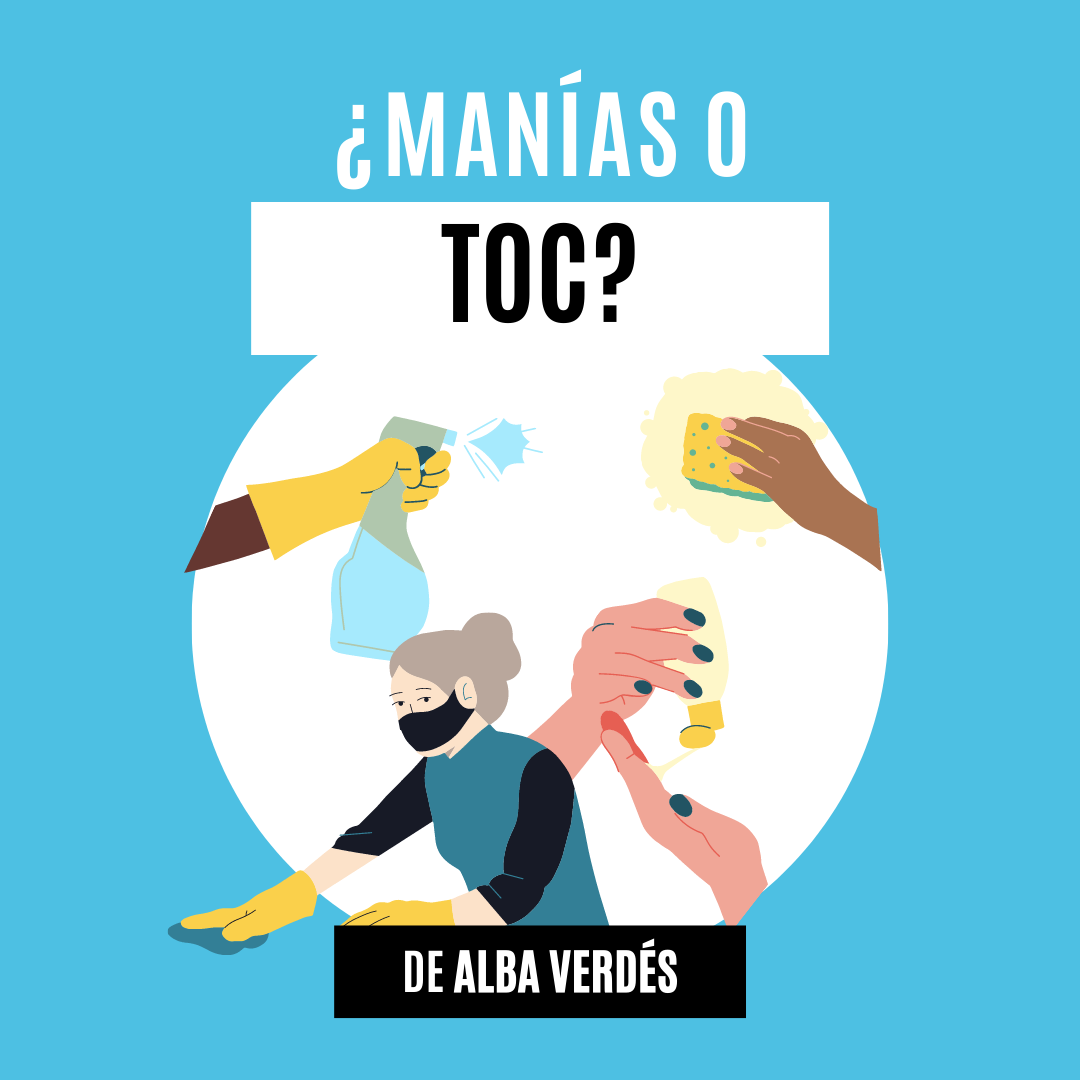 ¿Manías o TOC?
