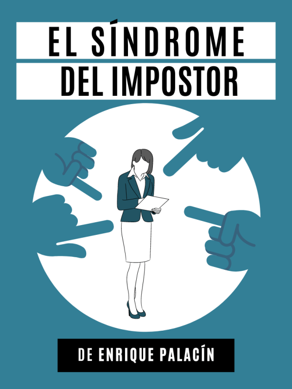 El síndrome del&nbsp;impostor