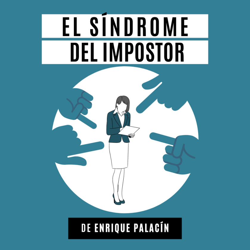 El síndrome del&nbsp;impostor